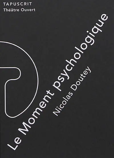 Le moment psychologique