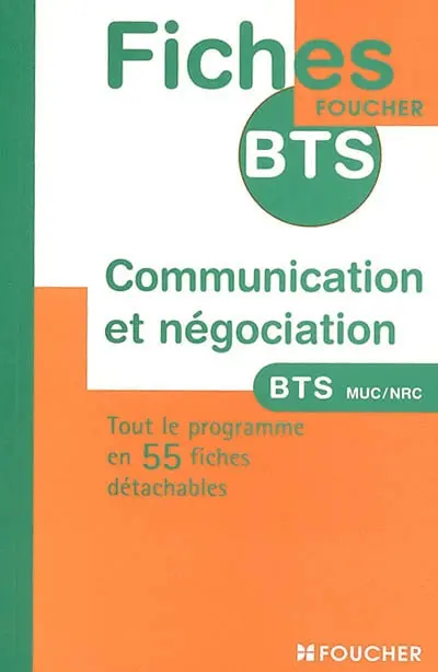 Communication et négociation : BTS MUC-NRC