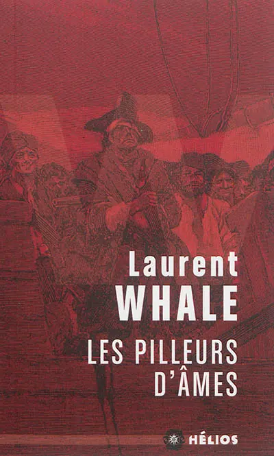 Les pilleurs d'âmes