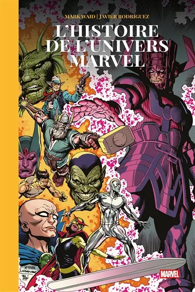 L'histoire de l'univers Marvel