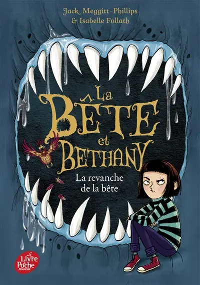 La bête et Bethany. Vol. 2. La revanche de la bête