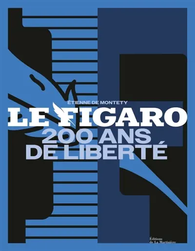 Le Figaro : 200 ans de liberté
