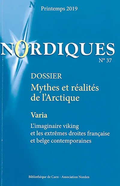 Nordiques, n° 37. Mythes et réalités de l'Arctique