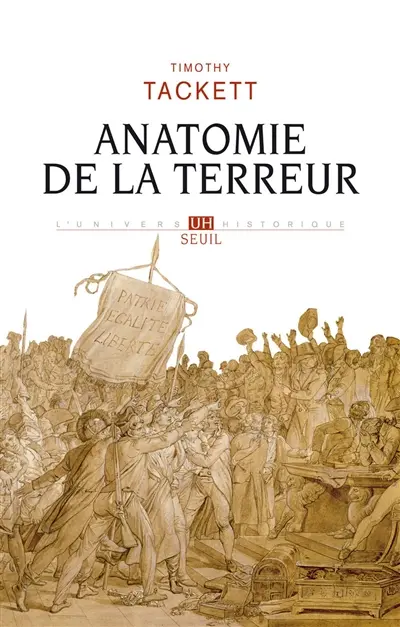 Anatomie de la Terreur : le processus révolutionnaire : 1787-1793