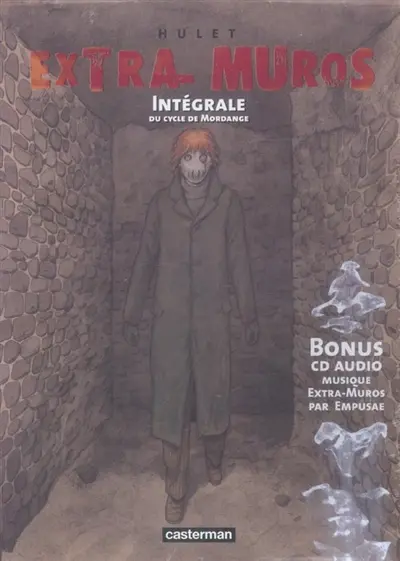 Extra-muros : cycle de Mordange. Intégrale