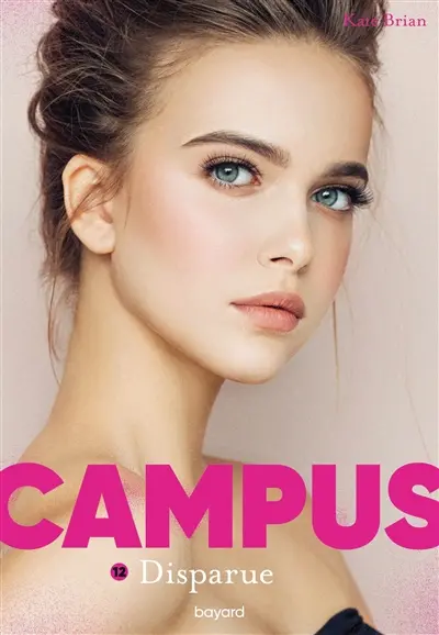 Campus. Vol. 12. Disparue