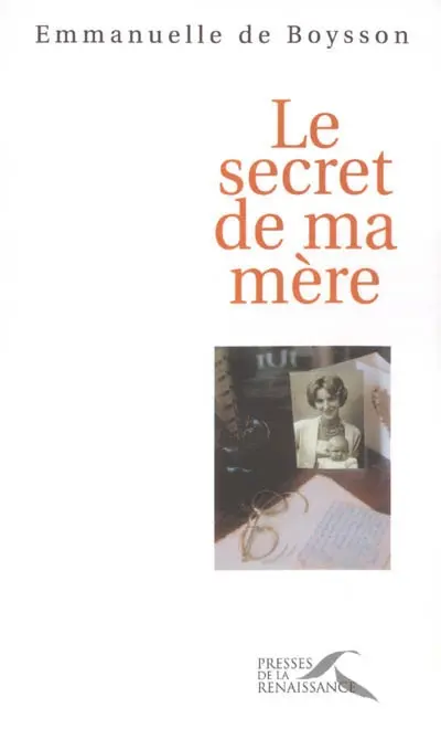 Le secret de ma mère