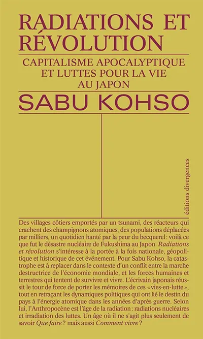 Radiations et révolution : capitalisme apocalyptique et luttes pour la vie au Japon