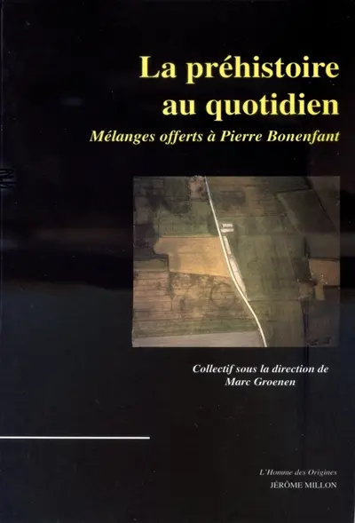 La préhistoire au quotidien