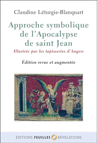 Approche symbolique de l'Apocalypse de saint Jean. La maison d'Adam