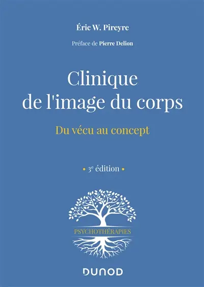 Clinique de l'image du corps : du vécu au concept