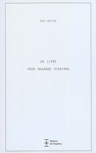 Un livre pour Masanao Hirayama