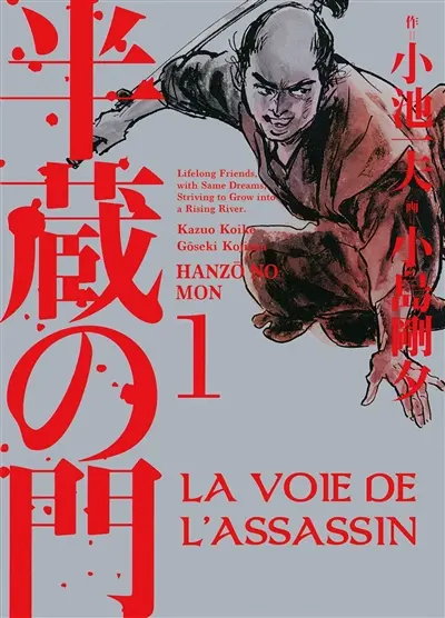 La voie de l'assassin. Vol. 1