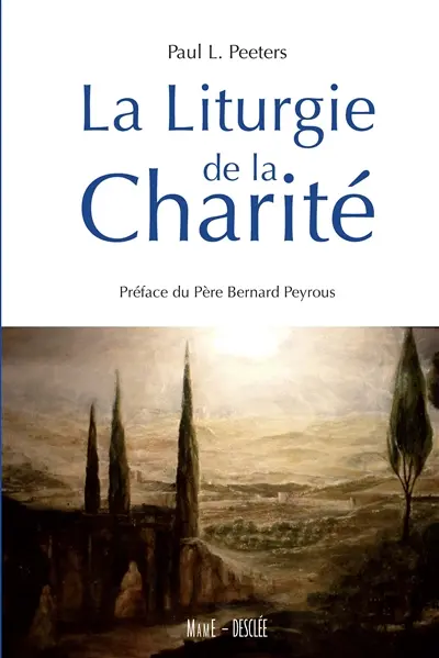 La liturgie de la charité