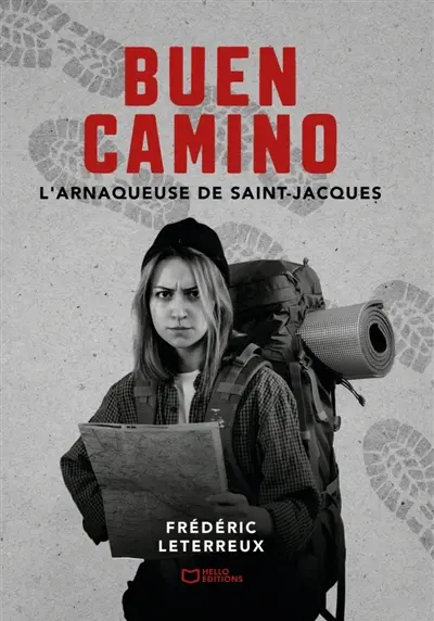 Buen Camino : L'Arnaqueuse de Saint-Jacques
