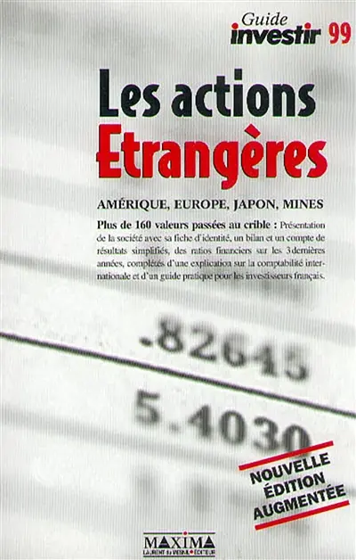 Le guide des actions étrangères : édition 99