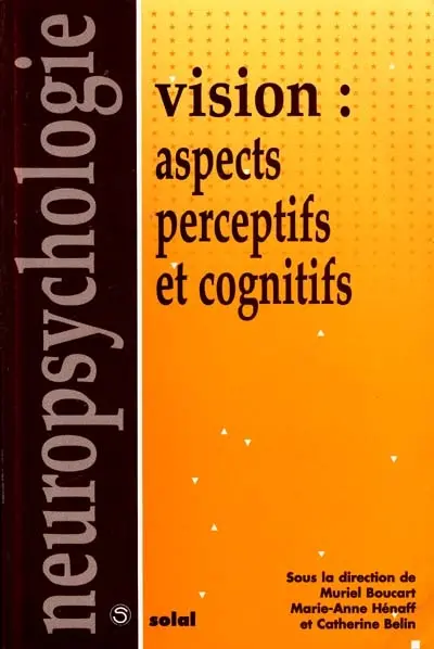 Vision : aspects perceptifs et cognitifs