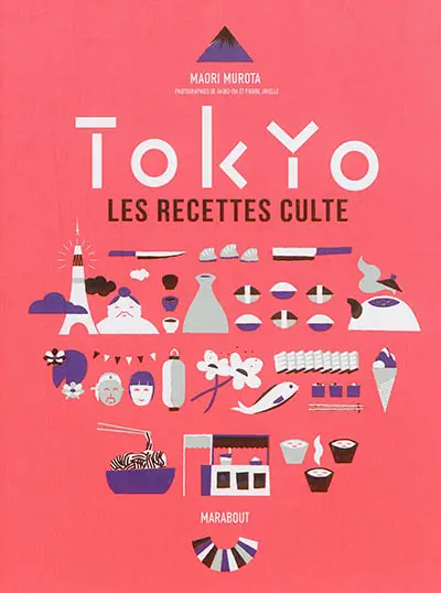 Tokyo : les recettes culte