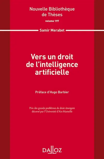 Vers un droit de l'intelligence artificielle