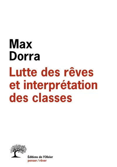 Lutte des rêves et interprétation des classes : démontage d'un tour d'illusion