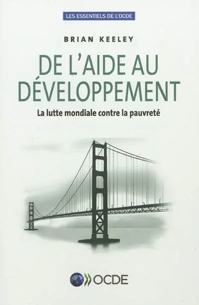 De l'aide au développement : la lutte mondiale contre la pauvreté