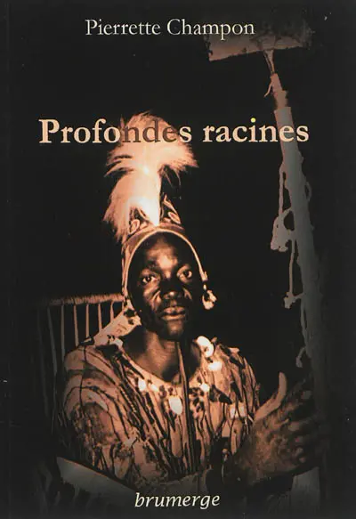 Profondes racines