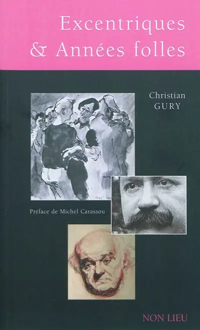 Excentriques et années folles