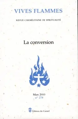 Vives flammes, n° 278. La conversion