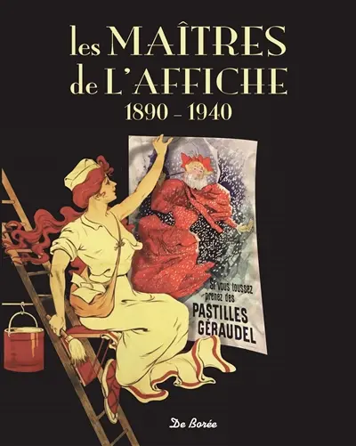 Les maîtres de l'affiche : 1890-1940