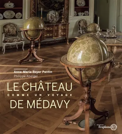 Le château de Médavy : comme un voyage