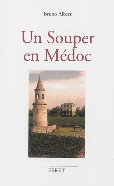 Un souper en Médoc