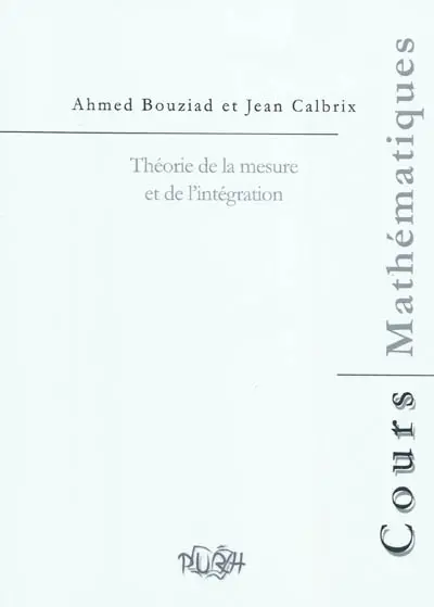 Théorie de la mesure et de l'intégration