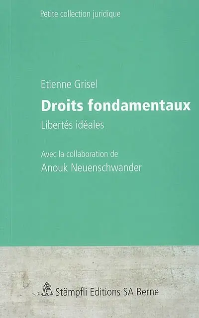 Droits fondamentaux : libertés idéales