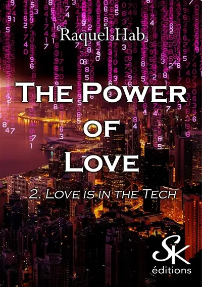 The power of love. Vol. 2. Love is in the tech