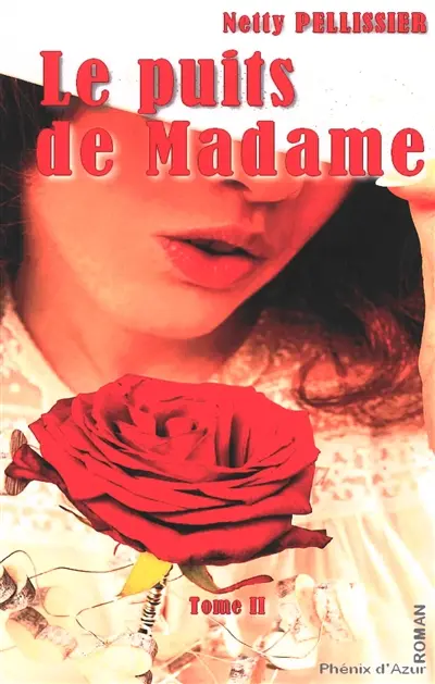 Le puits de madame