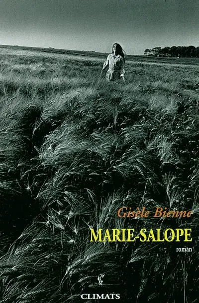 Marie-Salope ou La jeune fille et la vie