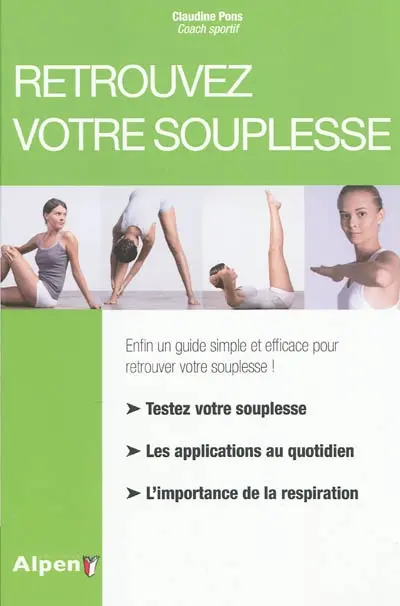 Retrouvez votre souplesse