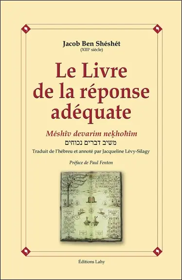 Le livre de la réponse adéquate. Méshîv devarim nekhohîm