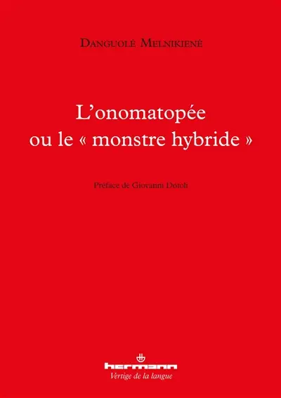 L'onomatopée ou Le monstre hybride