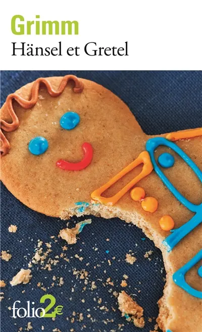Hansel et Gretel : et autres contes