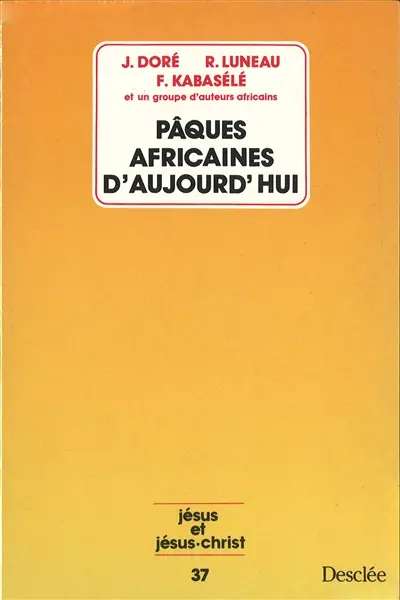 Pâques africaines d'aujourd'hui