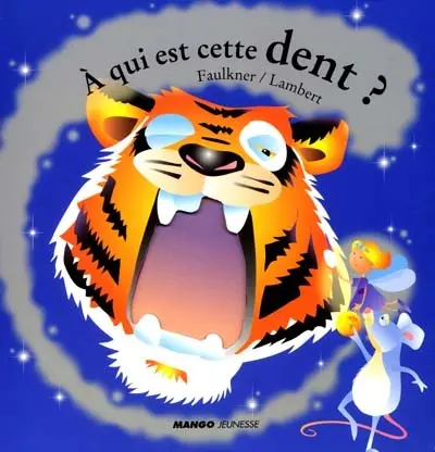 A qui est cette dent ?