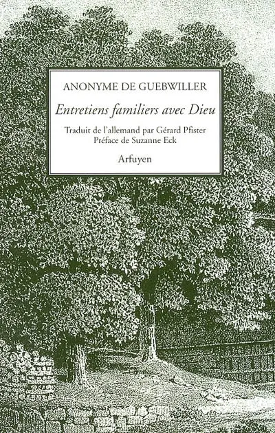 Entretiens familiers avec Dieu