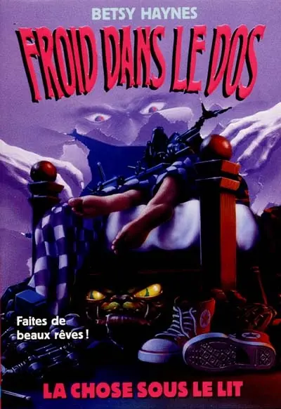 Froid dans le dos. Vol. 8. La chose sous le lit