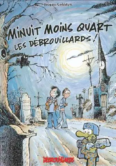 Minuit moins quart les Débrouillards !