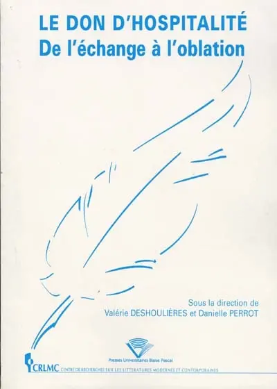 Le don d'hospitalité : de l'échange à l'oblation