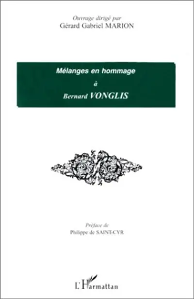 Mélanges en hommage à Bernard Vonglis