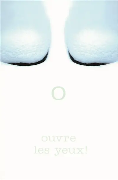 Ouvre les yeux !