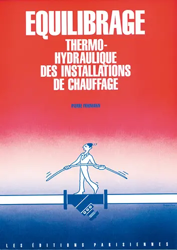 L'Equilibrage thermohydraulique des installations de chauffage