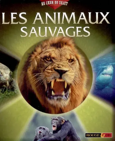 Les animaux sauvages